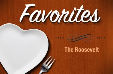 Favorites-Roosevelt-Featured